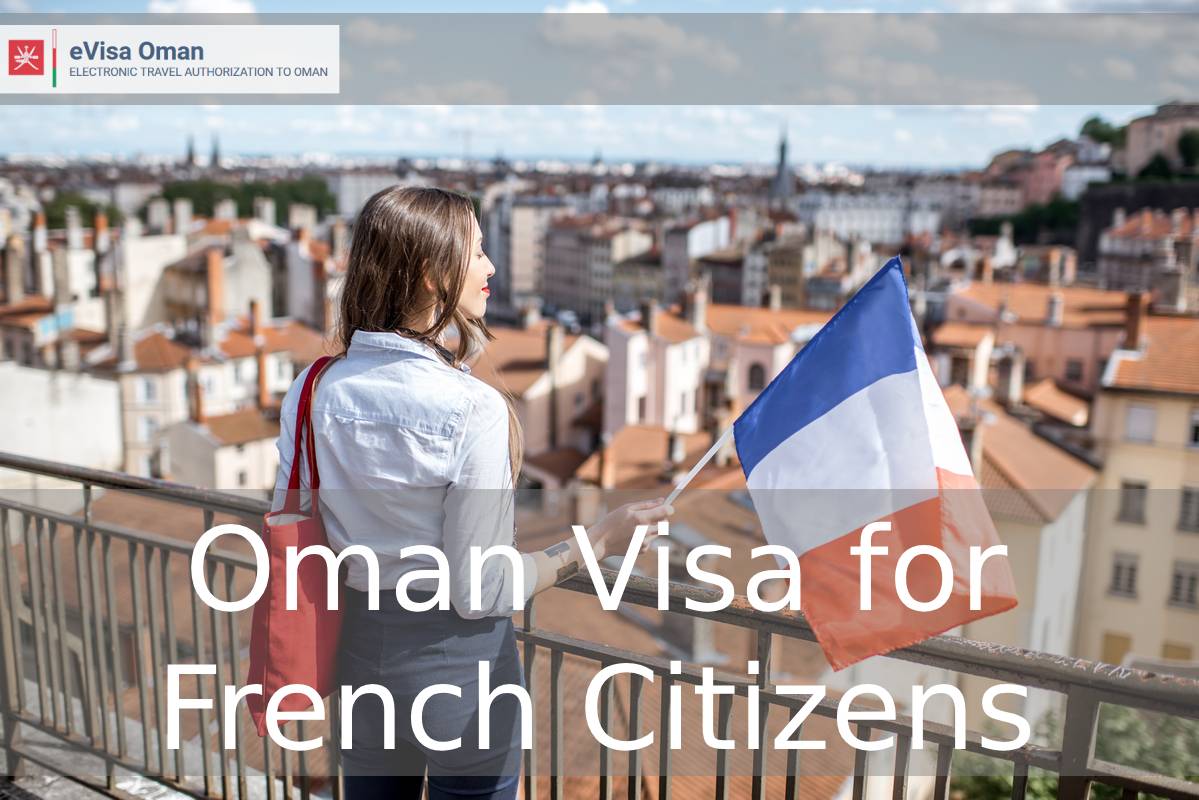 Oman Visa for French Citizens