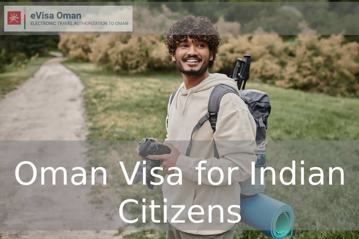 Oman Visa for Indian Citizens