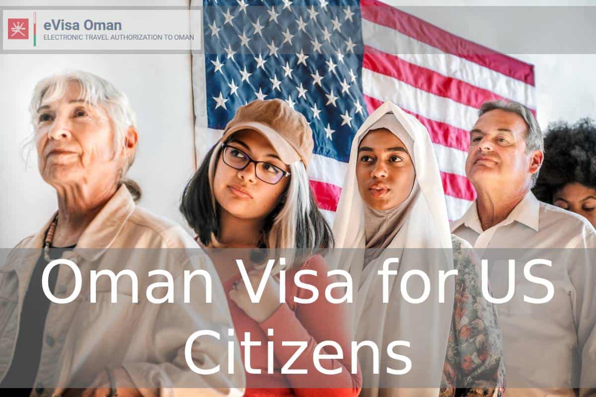 Oman Visa for US Citizens