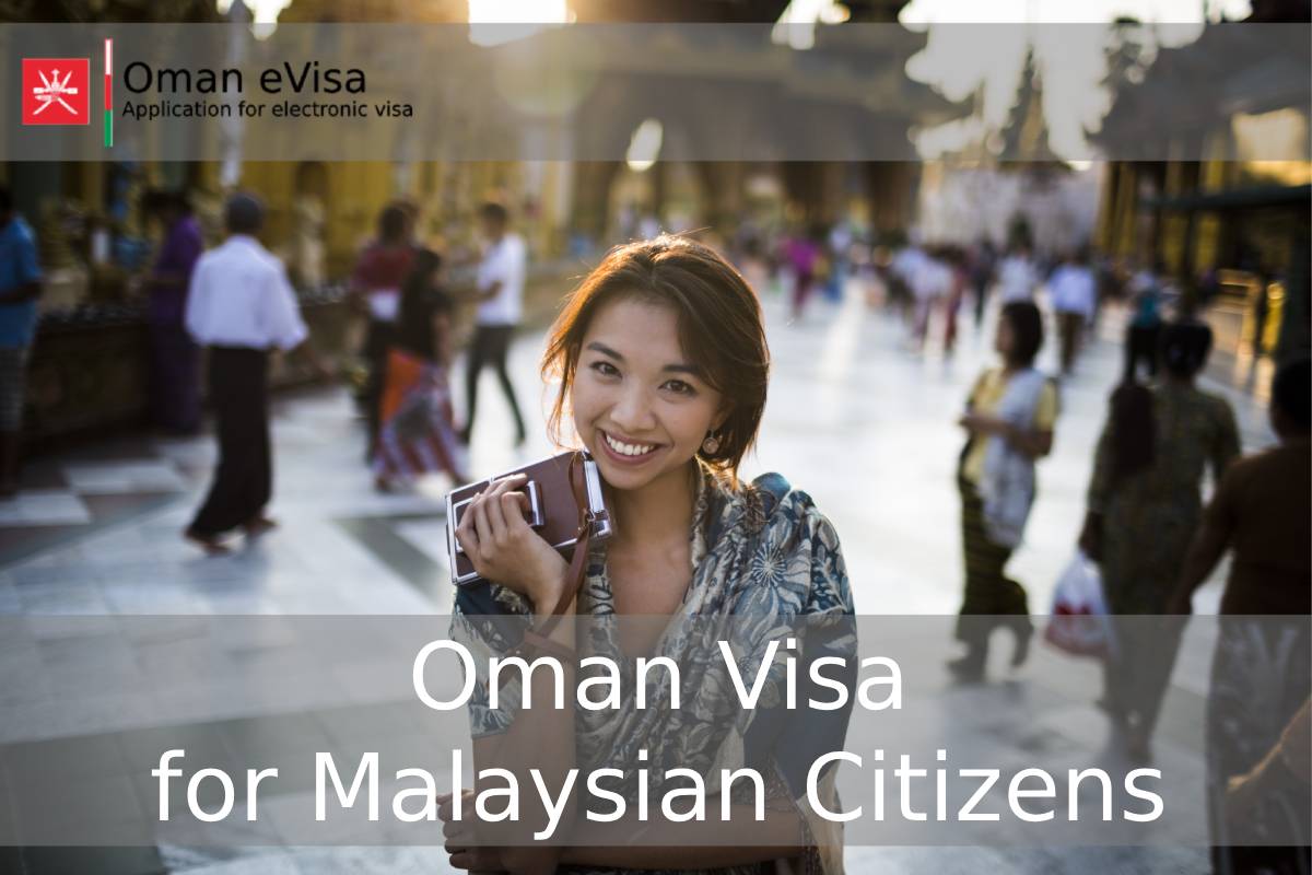Oman Visa for Malaysian Citizens