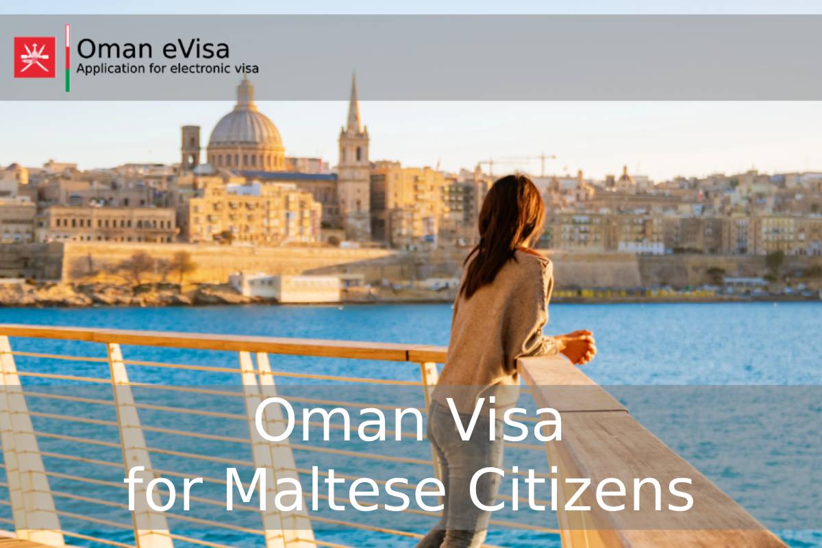 Oman Visa for Maltese Citizens