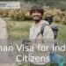 Oman Visa for Indian Citizens