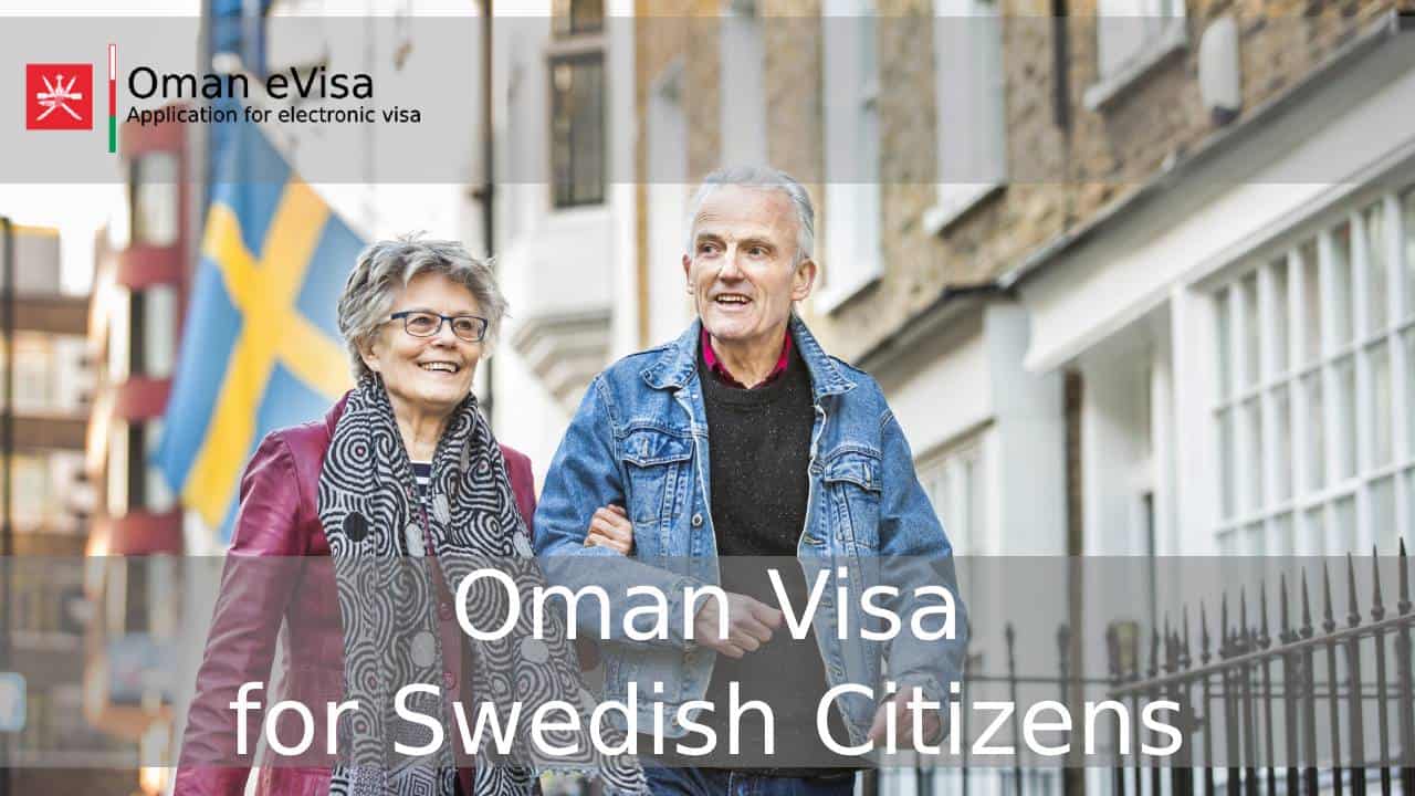 Oman Visa for Swedish Citizens