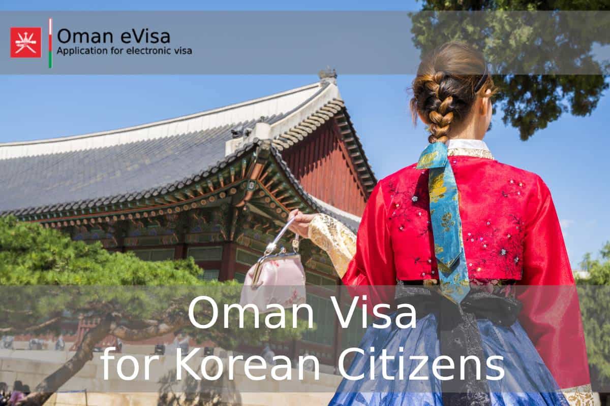 Oman Visa for Korean Citizens