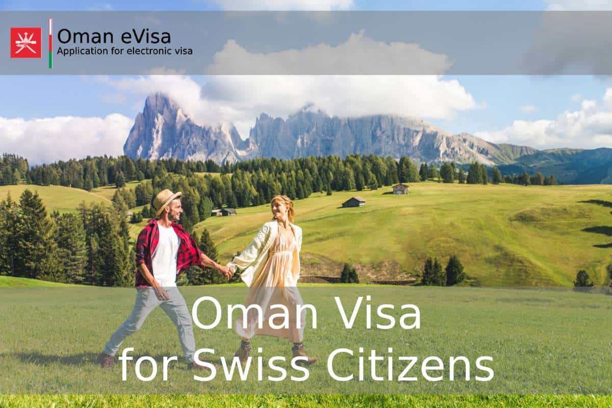 Oman Visa for Swiss Citizens